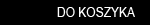do koszyka