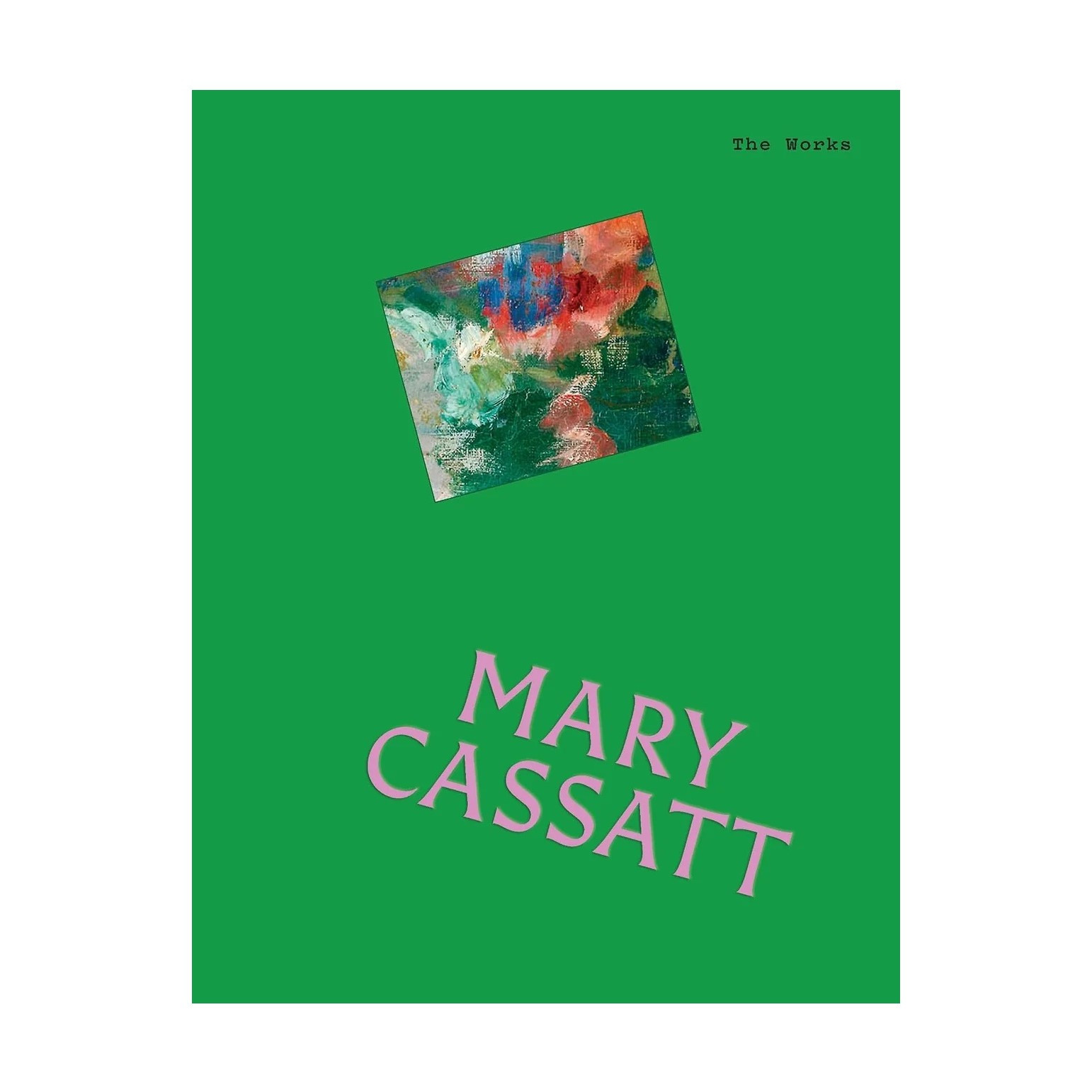 Album The Works: Mary Cassatt