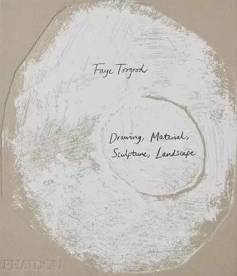 Album Faye Toogood: Drawing, Material, Sculpture, Landscape