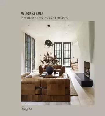 Album Workstead: Interiors of Beauty and Necessity