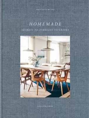 Album Homemade - Secrets to Timeless Interiors